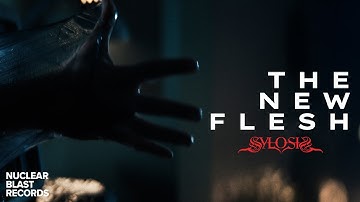SYLOSIS - The New Flesh (OFFICIAL MUSIC VIDEO)