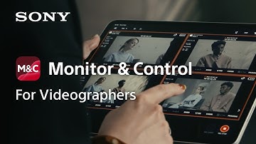 Monitor & Control | Sony | Creators