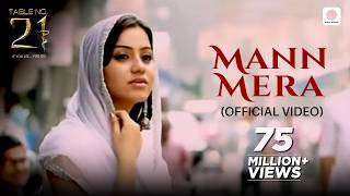 Mann Mera - Official Video | Table No 21 | Rajeev Khandelwal & Tina Desai | Gajendra Verma