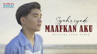 Syahriyadi (Yadi Barabai) - Maafkan Aku |  Lyric Video