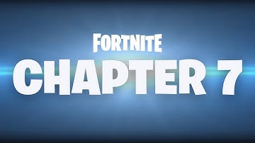 Fortnite - Chapter 7 Season 1 - Official Teaser