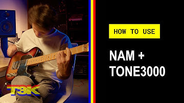 How to Use Neural Amp Modeler (NAM) and TONE3000: Step-by-Step Tutorial