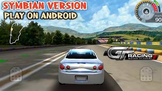 GT Racing Motor Academy HD Symbian Version Play On Android (EKA2L1)