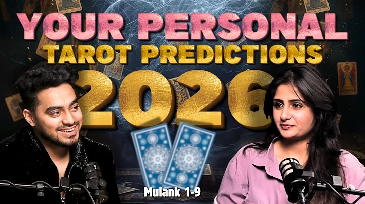 This 2026 Tarot Reading Will Hit Personally | Aapka Mulank, Aapka Card! | Tarot Prediction Podcast