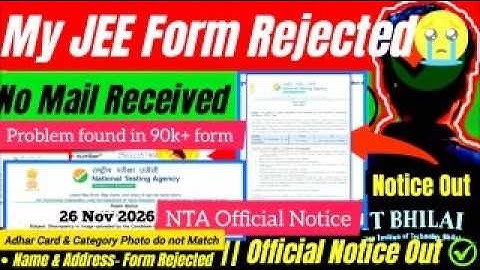 My JEE Form Rejected 😭-NTA Official notice🚨 JEE Mains Registration 2026✅ #jee #iit #shorts #trending