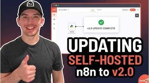 Updating Self-Hosted n8n to v2.0