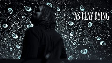 AS I LAY DYING - If I Fall (Official Video)