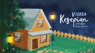 Vierra - Kesepian