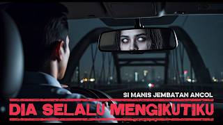 Misteri Si Manis Jembatan Ancol