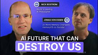 AI FUTURE THAT CAN DESTROY US | Superintelligence Is Getting Closer — Nick Bostrom × Jonas von Essen