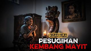 Pesugihan Kembang Mayit || Kisah Bima