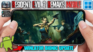 Resident Evil 2 Remake (Android/ios) New Update Winlator Bionic 60 FPS + Savedata