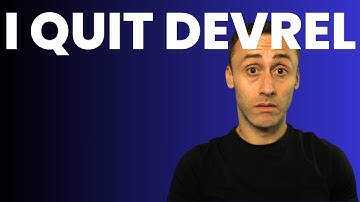 Why I decided to quit Developer Relations for now