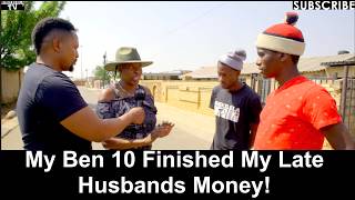 Motho Waka - Episode 296 | My Ben 10 Finished My Late Husbands Money!