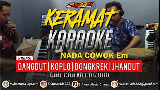 KERAMAT ROMA IRAMA KARAOKE - NADA COWOK Em