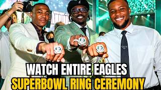 WATCH FULL RING CEREMONY OF THE 2024-2025 PHILADELPHIA EAGLES