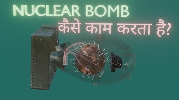How to build a nuclear bomb in hindi। how nuclear bomb works । testified technology