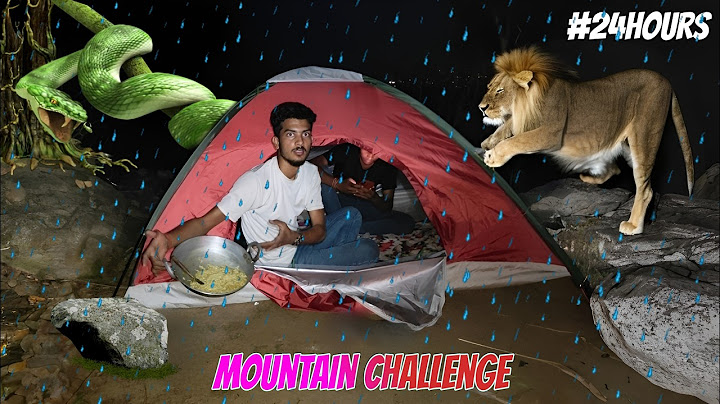 I TRIED TO SURVIVE 24 HOURS ON A MOUNTAIN! **Heavy rain** bach gya