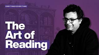 The Art of Reading | Episode 120 | Everything is Everything