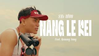 Su1 Woo - Nang Le Kei ft. Remmy Sung( Video)