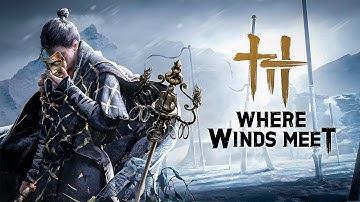 Where Winds Meet - Prime Impressioni