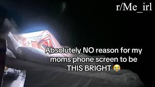 r/Me_irl | brighter than the sun