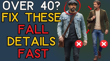 Fall Accessories: 10 Mistakes Most Men Over 40 Make | 40+ Men