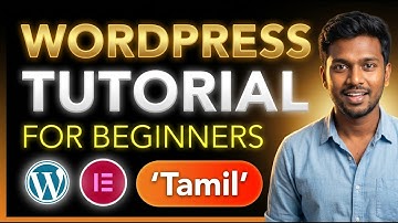 WordPress Tutorial for Beginners in Tamil | WordPress Full Course in Tamil |WordPress Tutorial Tamil