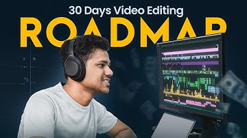 How I would Master Video Editing in 2026 If I had to Start Again (30 Days Roadmap)