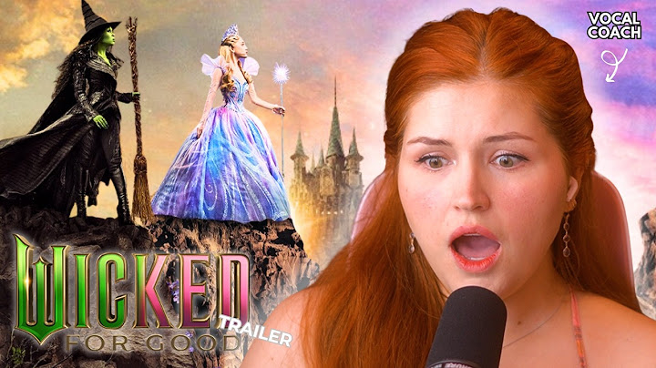 Wicked For Good Trailer | VOCAL COACH REACTS