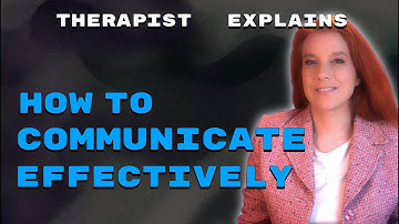 3 Communication Skills That Will Transform Your Relationships - Therapist Explains