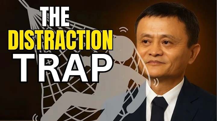 The Lion Mindset: How to Kill Distractions Forever — Jack Ma