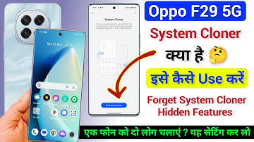 Oppo F29 System Cloner Forget Password Setting | Oppo F29 System Cloner Hidden Features Enable Now