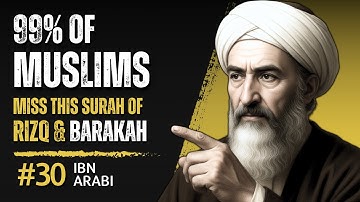 سوره پنهان قرآنی به گفته ابن عربی، درهای رزق را می‌گشاید