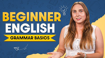 Essential English Grammar: Rules for Beginners!