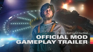Real Lights Starfield: Official Mod Gameplay Trailer