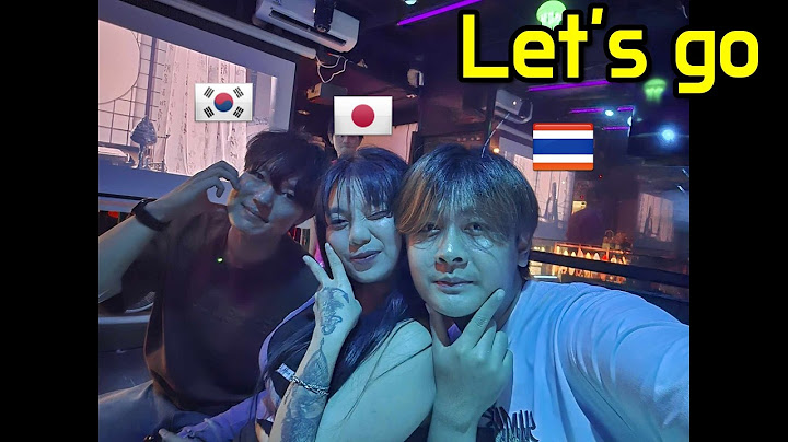 🇹🇭 처음 만난 혼혈 여사친의 친구 생일파티에 초대받은 건에 대하여