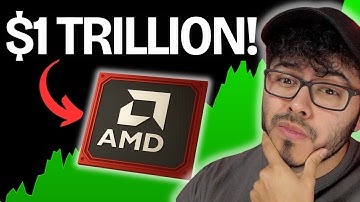 AMD Stock Could Hit $1 Trillion | Here