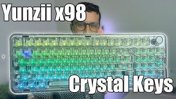 Yunzii X98 Transparent Keyboard Review — Sometimes Keyboards Are Just Meant to Be Fun