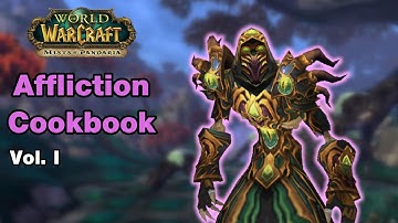 MoP Affliction Warlock Guide - Masterclass Vol. I