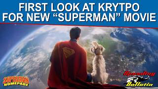 First Look at Krypto for the New 'Superman' Movie - Speeding Bulletin #1046