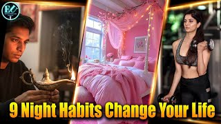 Top 9 Night Habits of Ultra-Successful People | Change your life in 9 Nights