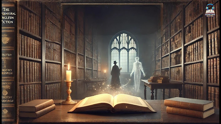 🔮 The Supernatural in Modern English Fiction 👻 | Dorothy Scarborough 📖