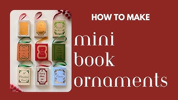 DIY Mini Book Ornaments Tutorial