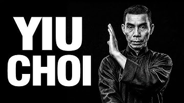The Three Heroes of Wing Chun (3/3): Yiu Choi – The Hidden Power