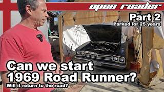 Parked for 25 years | 1969 Roadrunner Part 2