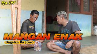 EAT GOOD || Dagelan Ra Jowo Episode 197 || WATCH TV