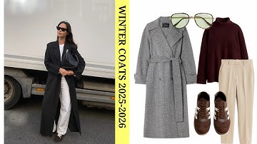 THE COMPLETE WINTER COATS GUIDE 2025–2026 (Trends, Classics & Elegant Outfits)