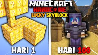 100 Hari Minecraft Hardcore LUCKY SKYBLOCK