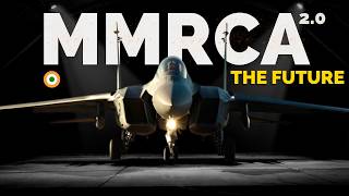 MMRCA 2 0 - THE FUTURE